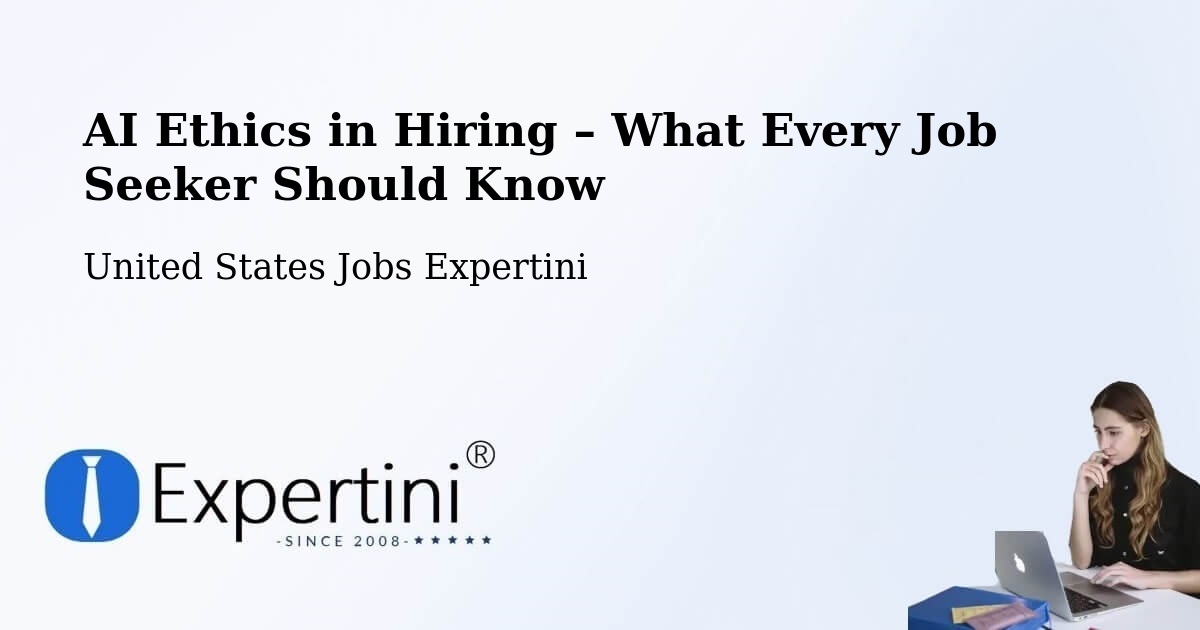 AI Ethics in Recruitment & Hiring – Bend - Bend, United States Jobs Expertini