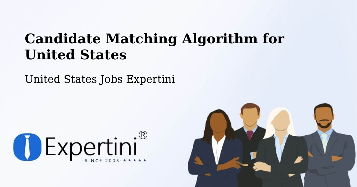 Candidate Matching Algorithm Overview – Bend - United States Jobs Expertini