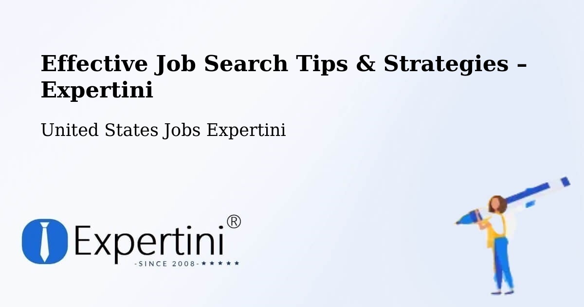 Job Search Tips & Strategies for Job Seekers – Bend - Bend, United States Jobs Expertini