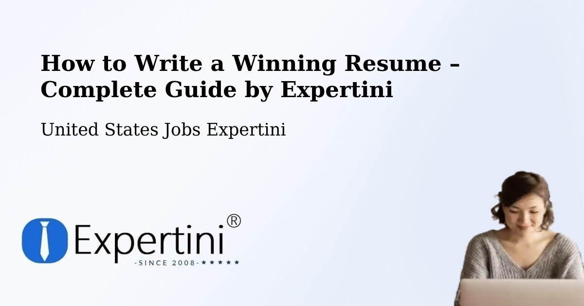 Resume Writing Guide for Job Seekers – Bend - Bend, United States Jobs Expertini