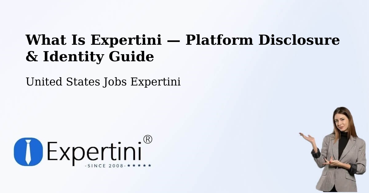What Is Expertini — Platform Disclosure & Identity Guide – Bend